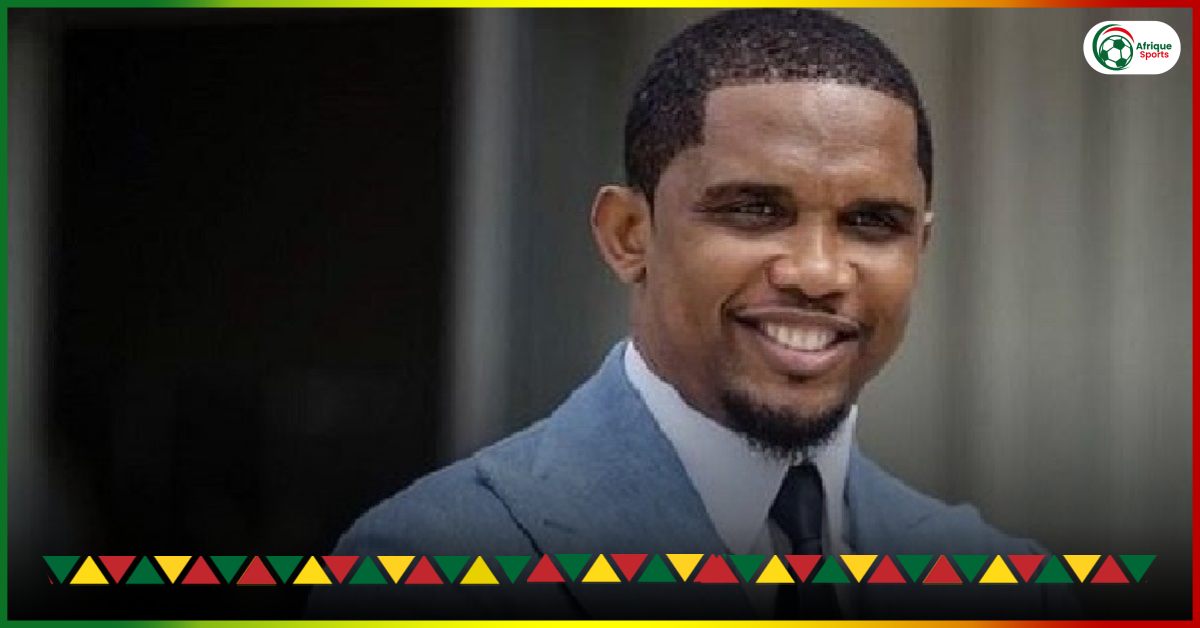 “Thanks to Samuel Eto’o, Cameroonian football has the chance to be seen”.
