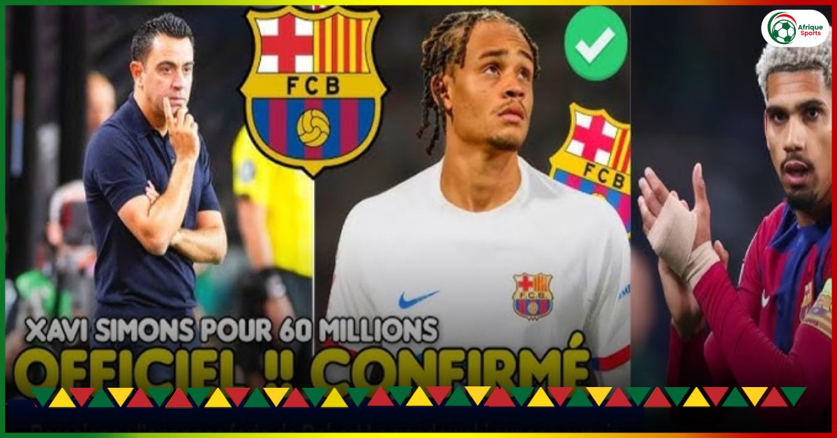 Xavi Simons has made up his mind about his future, Barça set price for Ronald Araujo
