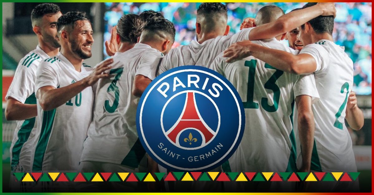 PSG plan to offer millions of euros to an Algerian player