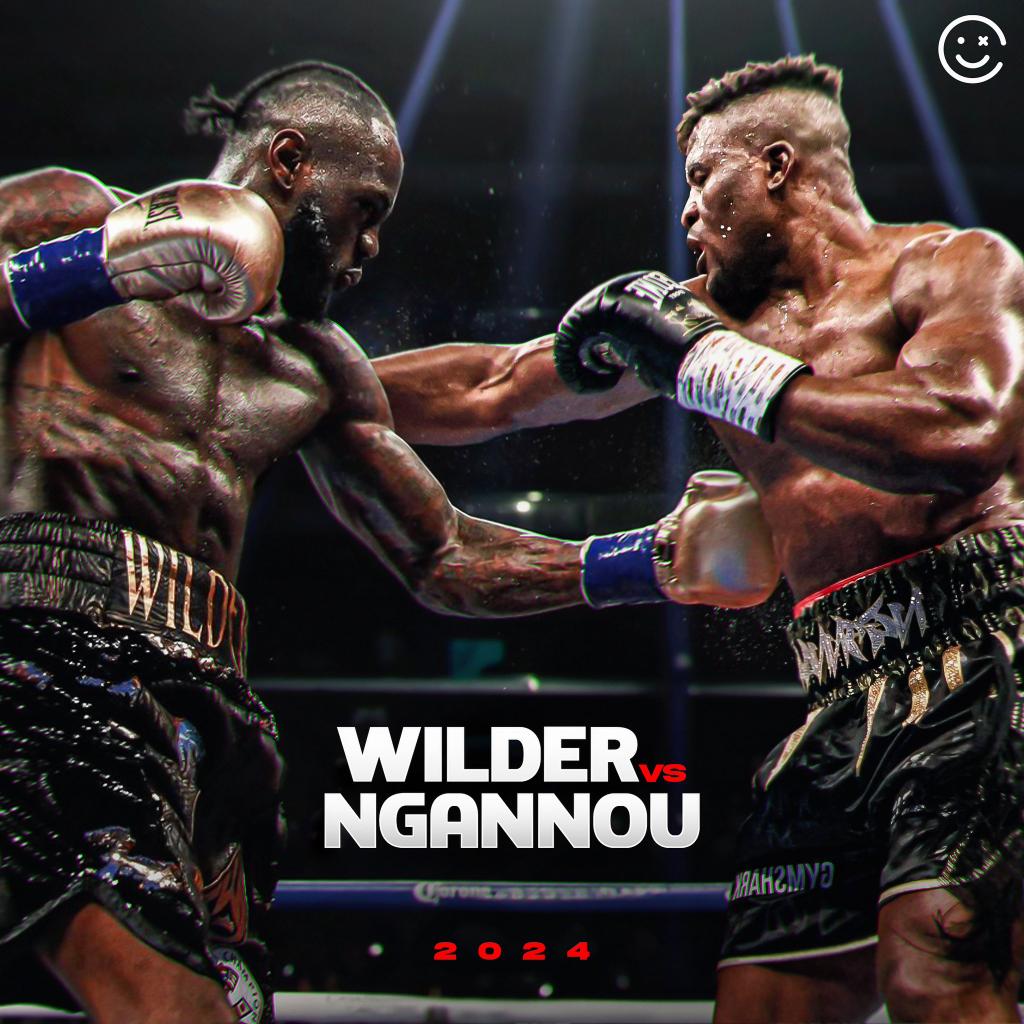 Wilder vs Ngannou