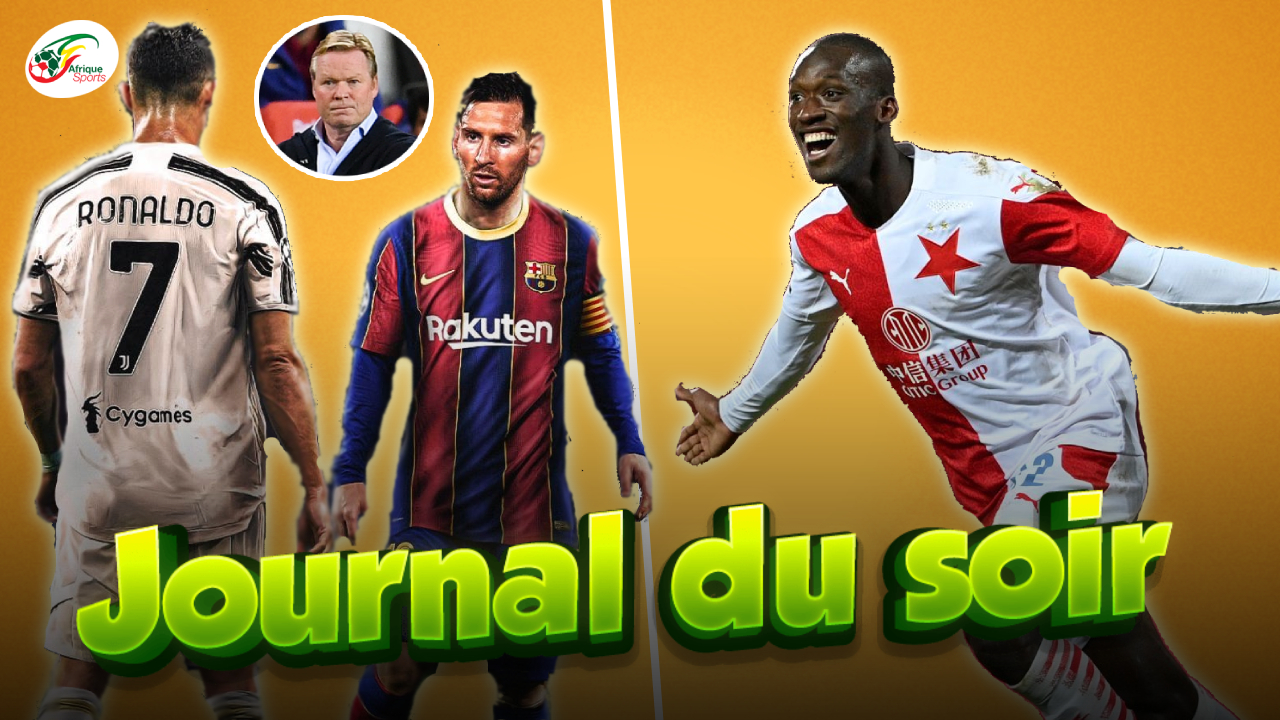 Messi ou CR7, surprenante réponse de Koeman.. Sima, une pépite venue du Sénégal | Journal Du Soir