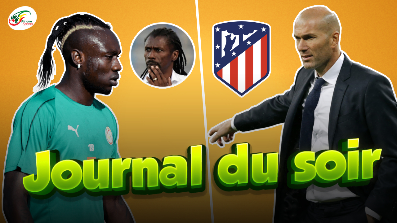 Mbaye Diagne parle à Aliou Cissé…Des renforts de taille pour Zidane face à l’ATM | Journal Du Soir