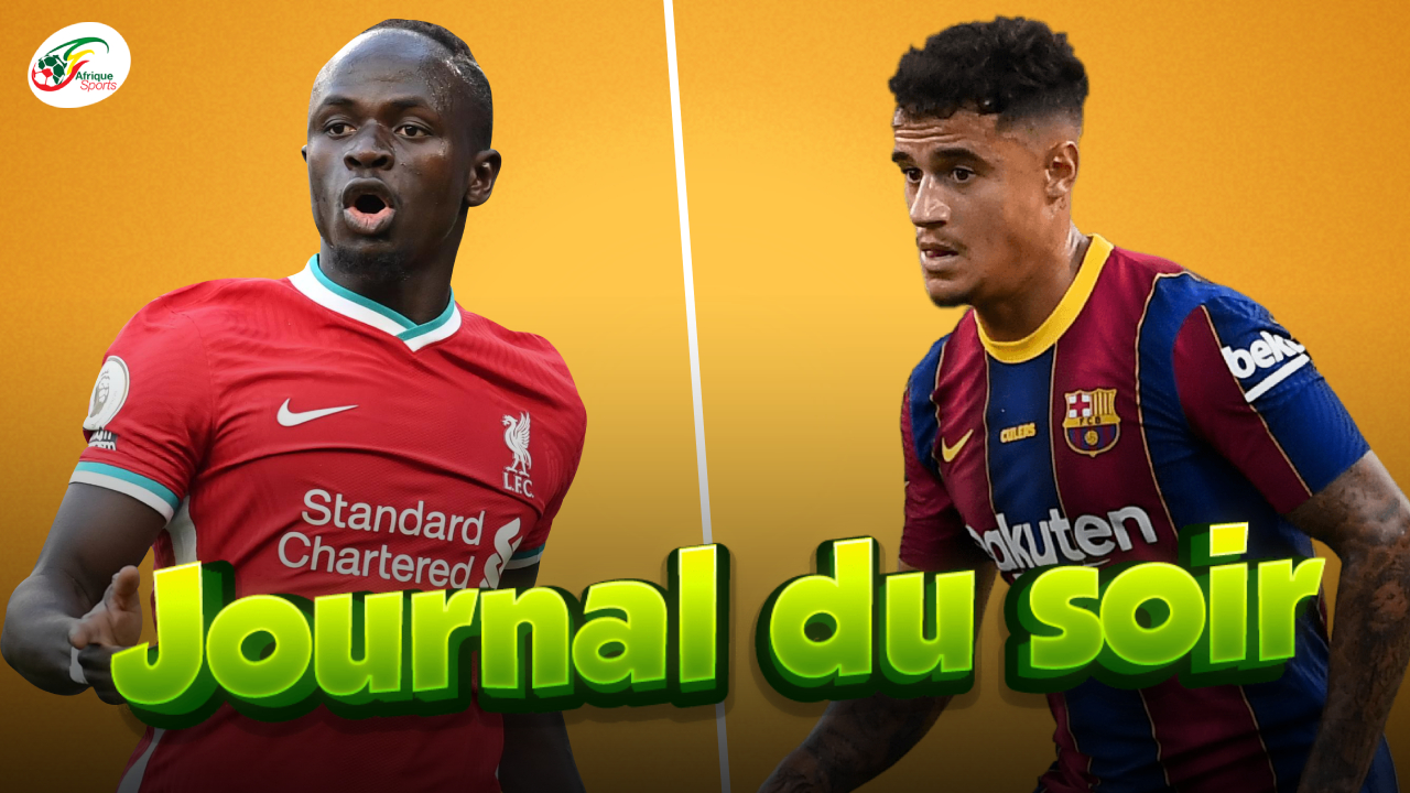 Ces stars qui ont voté pour Mané.. Surprenante décision du Barça pour Coutinho | Journal Du Soir