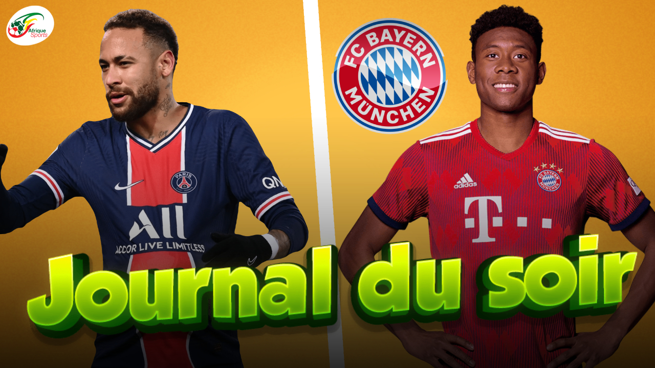 Le message de Neymar avant Barça-PSG… Fin de l’aventure au Bayern Munich pour David Alaba – JDS