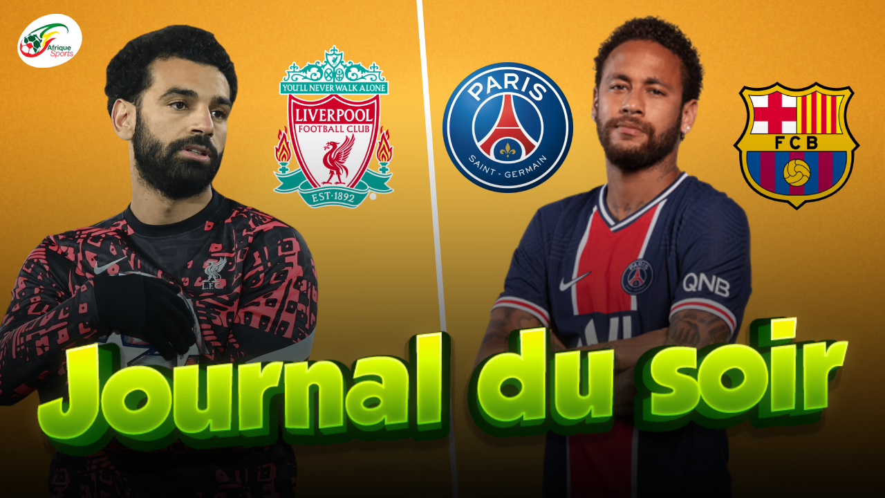 Clash entre Mohamed Salah et Liverpool… Importante décision de Neymar contre le Barça |JDS