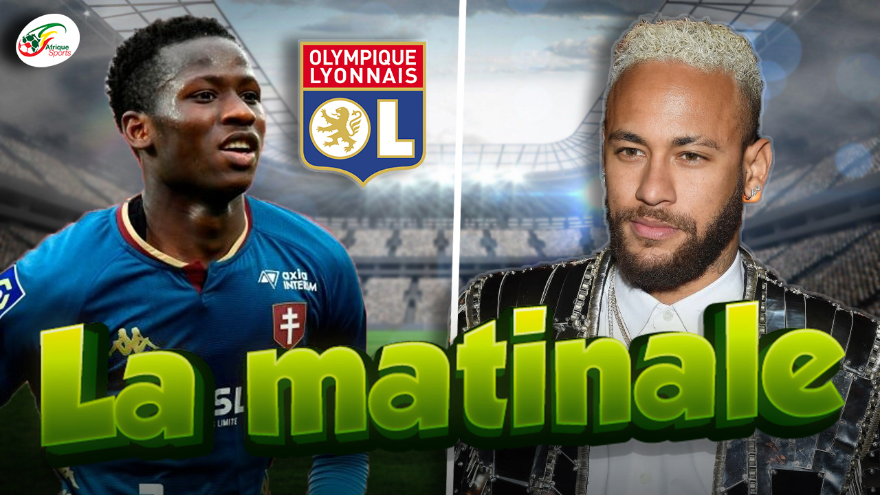 Pape Matar Sarr annoncé à Lyon… Le très beau geste de Neymar | MATINALE