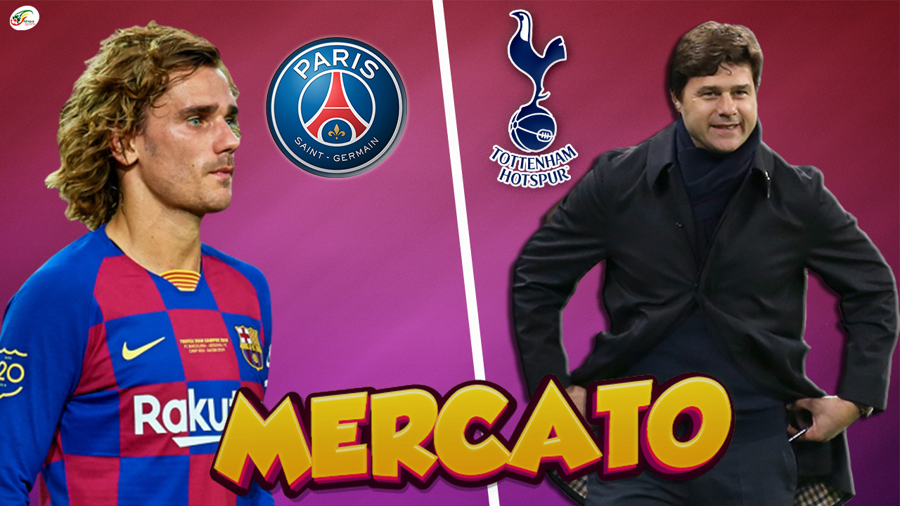 Le Barça pousse Griezmann au PSG… Tottenham discute avec Pochettino | Mercato