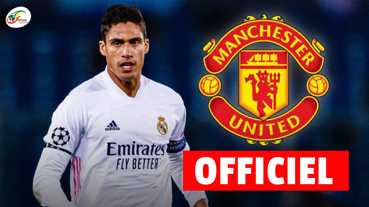 OFFICIEL: Accord Manchester United-Real Madrid pour le transfert de Raphaël Varane !