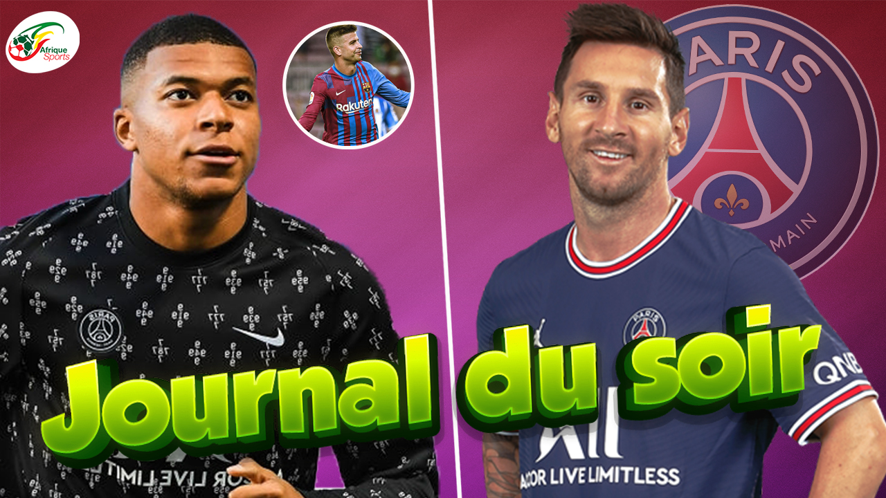 Un problème avec Messi à Paris ? Les vérités de Gerard Piqué sur Kyllian Mbappé | JDS