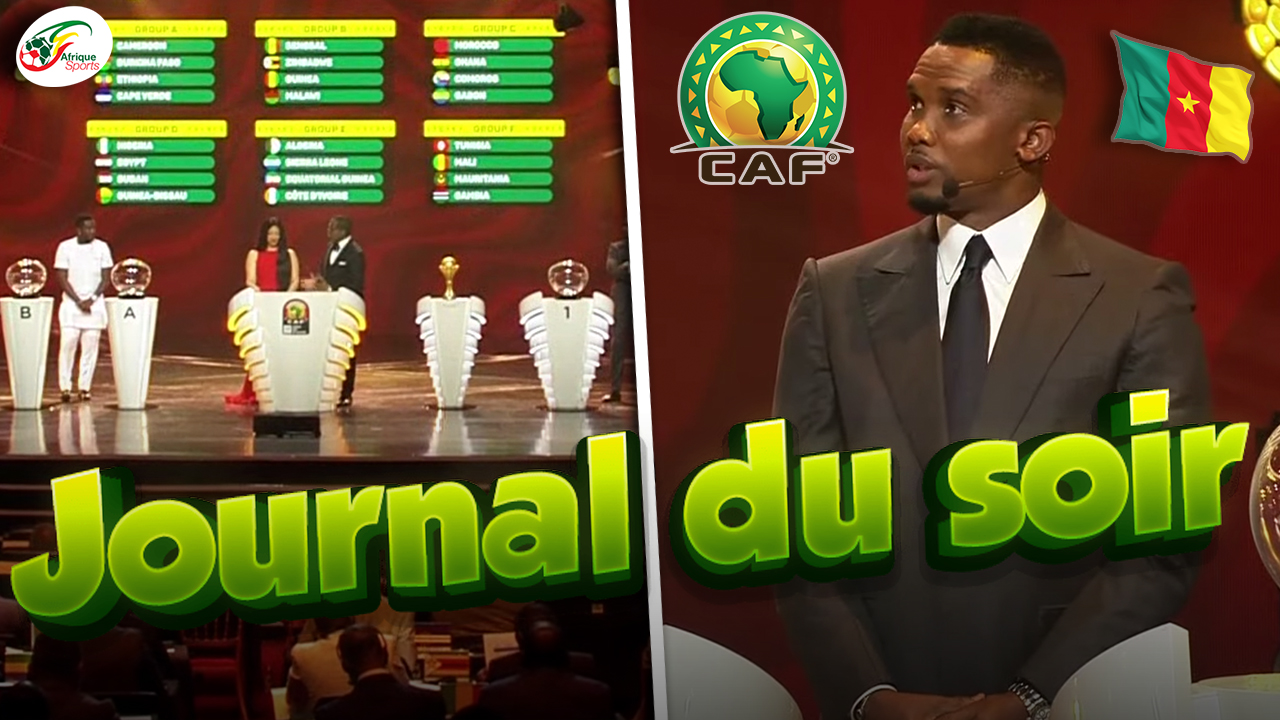 Deux groupes de la mort pour la CAN 2021.. Eto’o mis sur la touche au Cameroun | JDS