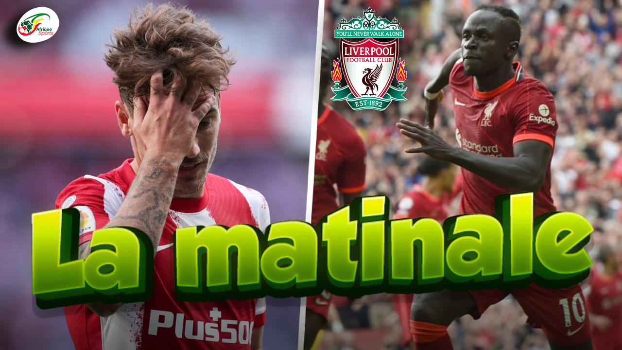 Le record unique de Sadio Mané en Premier League… Le calvaire continue pour Griezmann | MATINALE