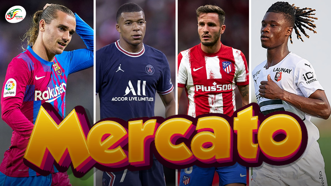 Mbappé, Saul Niguez, Barça, Camavinga.. les derniers dossiers chauds | Mercato