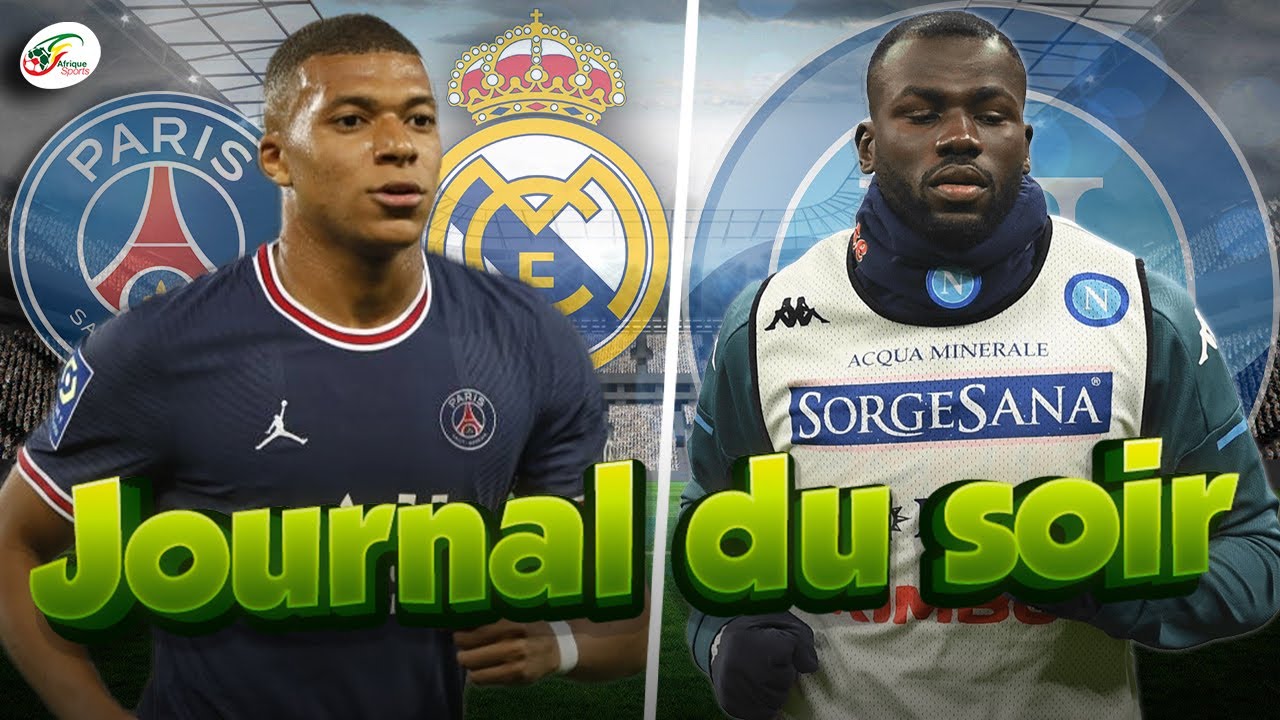 La durée du nouveau contrat de Mbappé fuite.. Le gros sacrifice de Kalidou Koulibaly | JDS