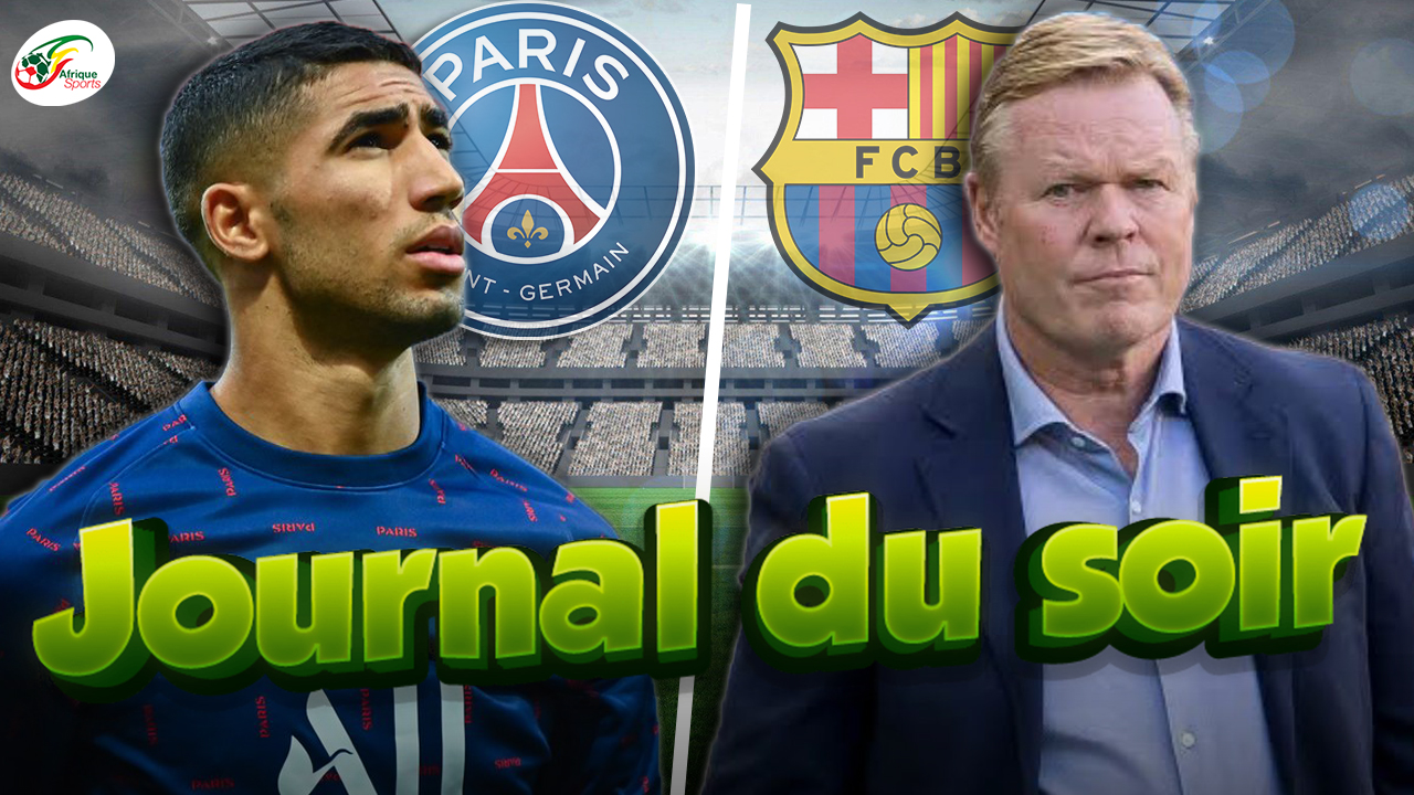 Accord trouvé pour le successeur de Koeman… Achraf Hakimi, mauvaise nouvelle pour le PSG | JDS