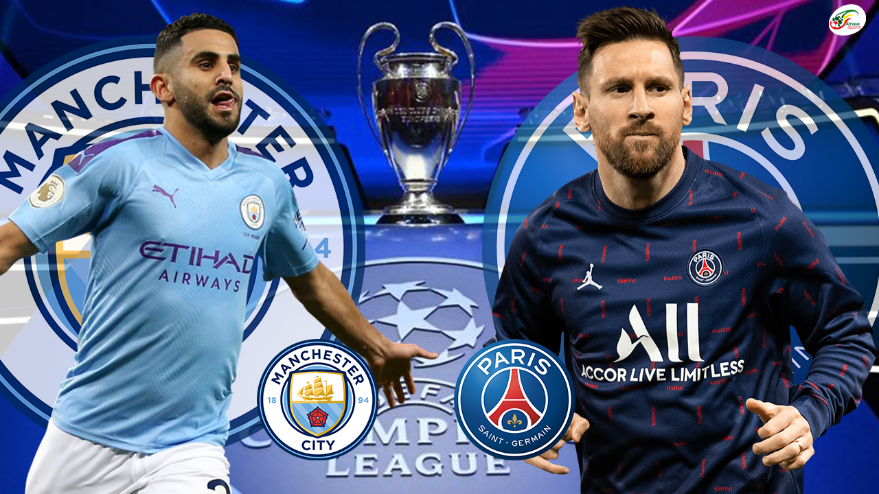 Direct – Ligue des Champions : Suivez en live le match Manchester City vs Paris SG