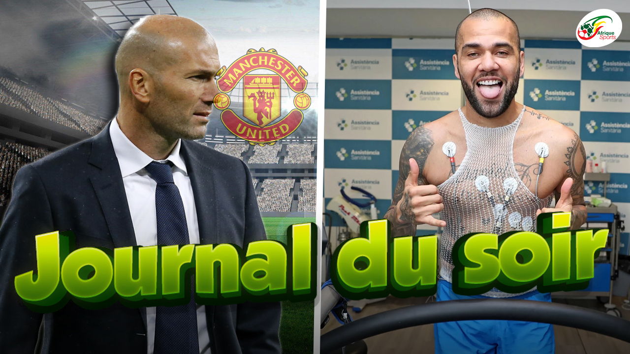 Les conditions de Zidane à Man United… L’énorme sacrifice d’Alves pour rejoindre le Barça ! JDS