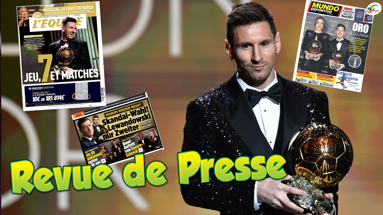 L’Europe s’enflamme pour le 7ème ballon d’or de Lionel Messi ! Revue de presse