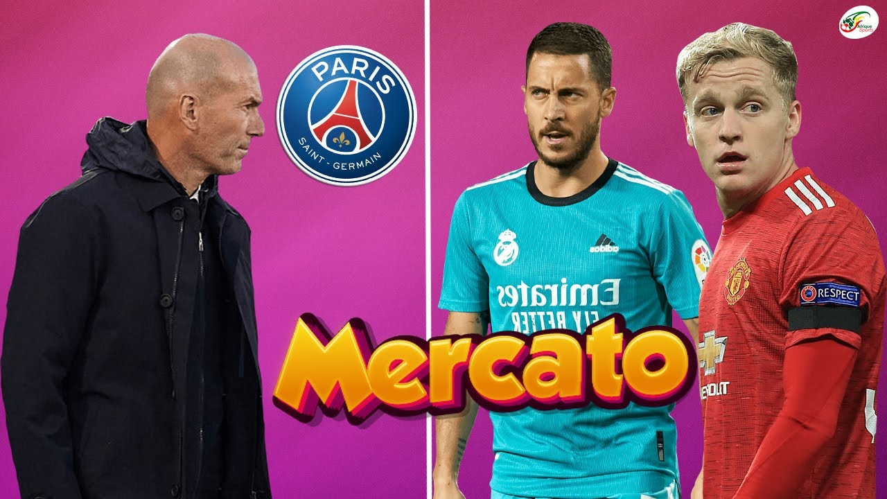 Zidane répond au PSG. C’est la fin pour Hazard. Van De Beek au Barça ? | Mercato