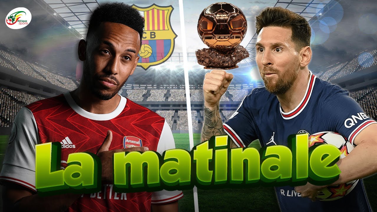 Lionel Messi grand vainqueur du Ballon d’Or ? Aubameyang annoncé au Barça | MATINALE