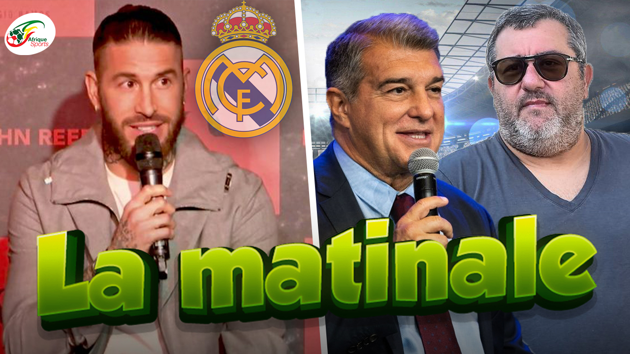 Ramos prévient les fans du Real Madrid.. Rencontre importante entre Laporta et Mino Raiola |MATINALE