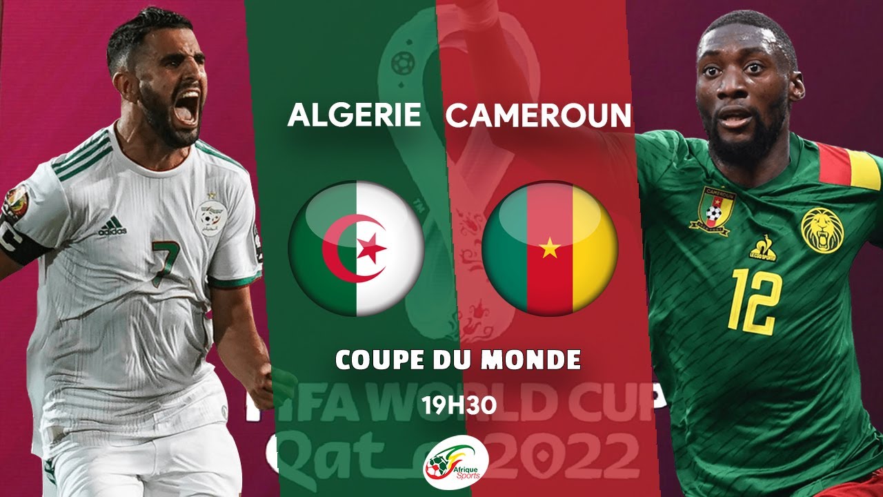 ALGÉRIE – CAMEROUN LIVE /  LE RÉVEIL DE VINCENT ABOUBAKAR FACE À MAHREZ!  / BARRAGES COUPE DU MONDE