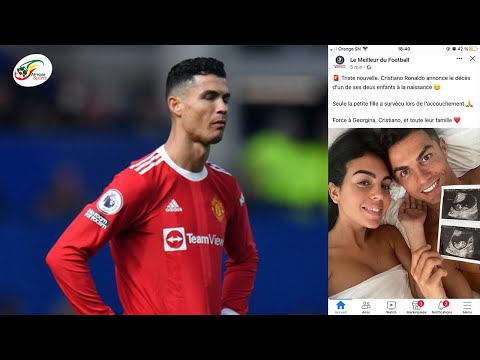 URGENT: Cristiano Ronaldo annonce la mort de son fils nouveau-né !