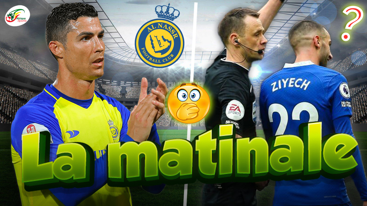 Le nouveau plan inattendu de CR7 connu.. La gifle de Hakim Ziyech amuse les supporters | MATINALE