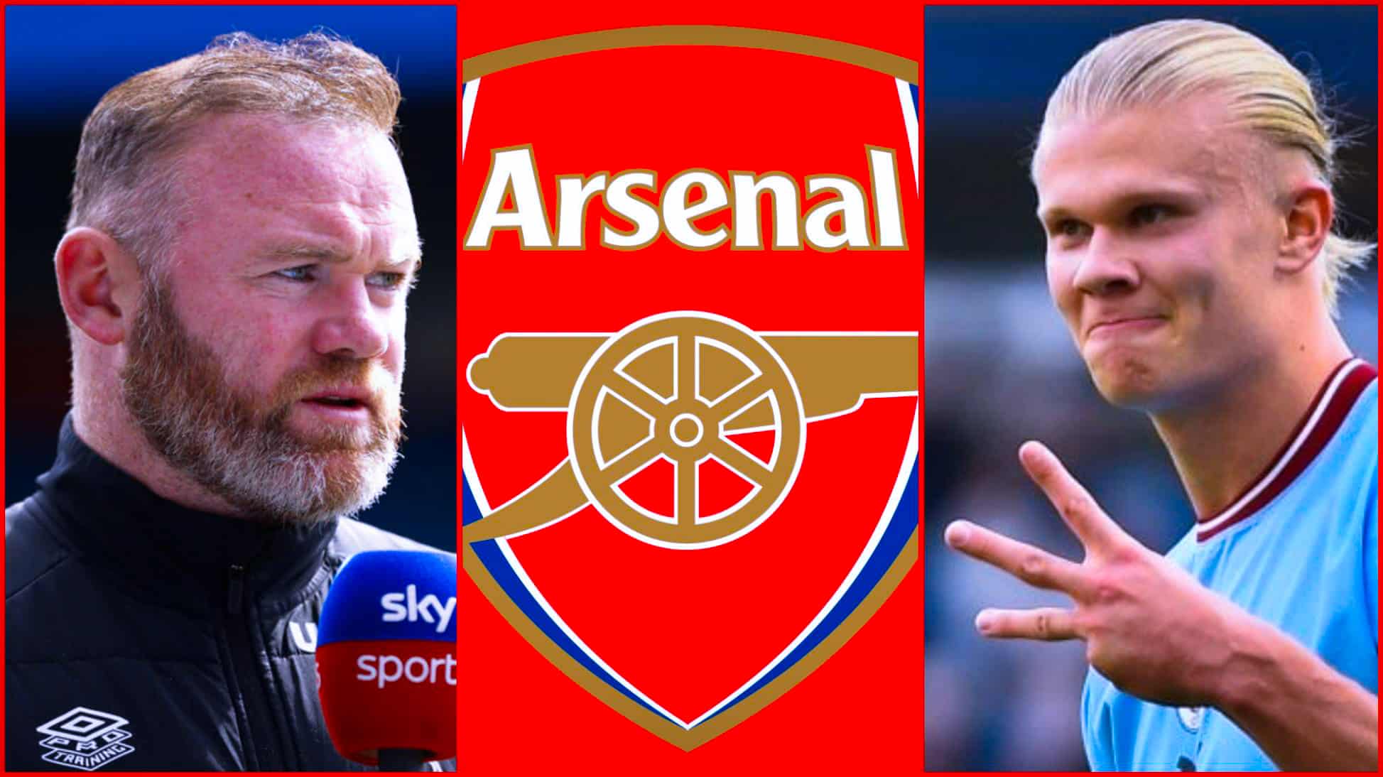 Wayne Rooney : «C’est le seul joueur d’Arsenal capable d’arrêter Haaland»