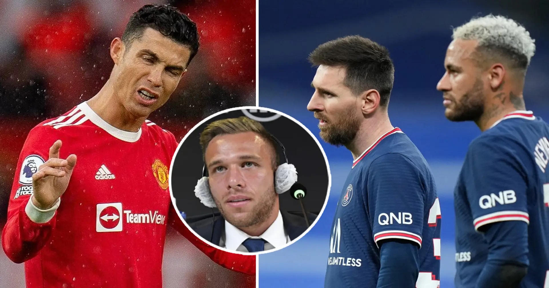 « Ils s’en fichent même si c’est contre leur mère » : Arthur Melo parle de Messi, Ronaldo et Neymar