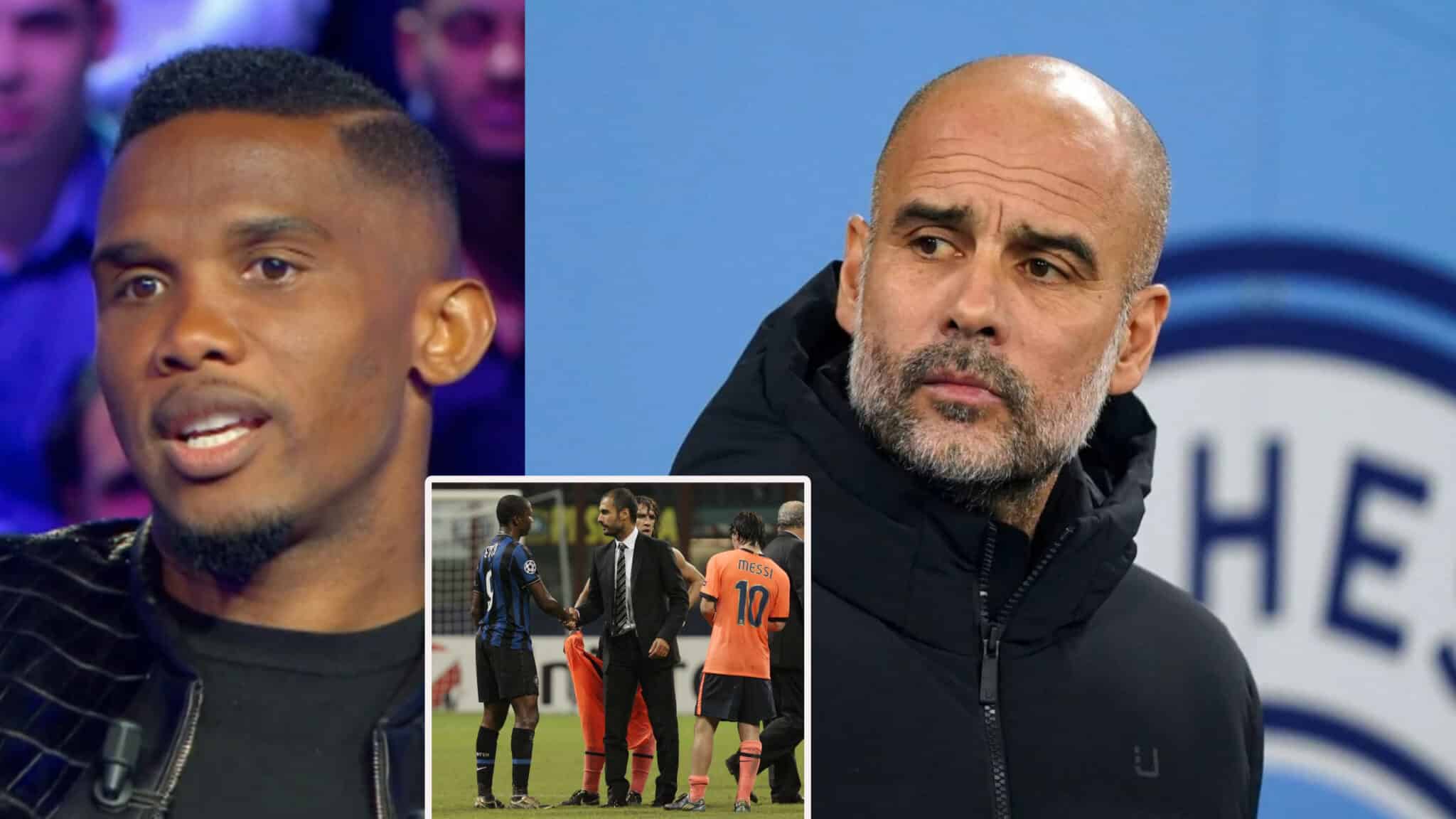 Eto’o : « Je n’aime pas Guardiola en tant qu’entraîneur, mais… »