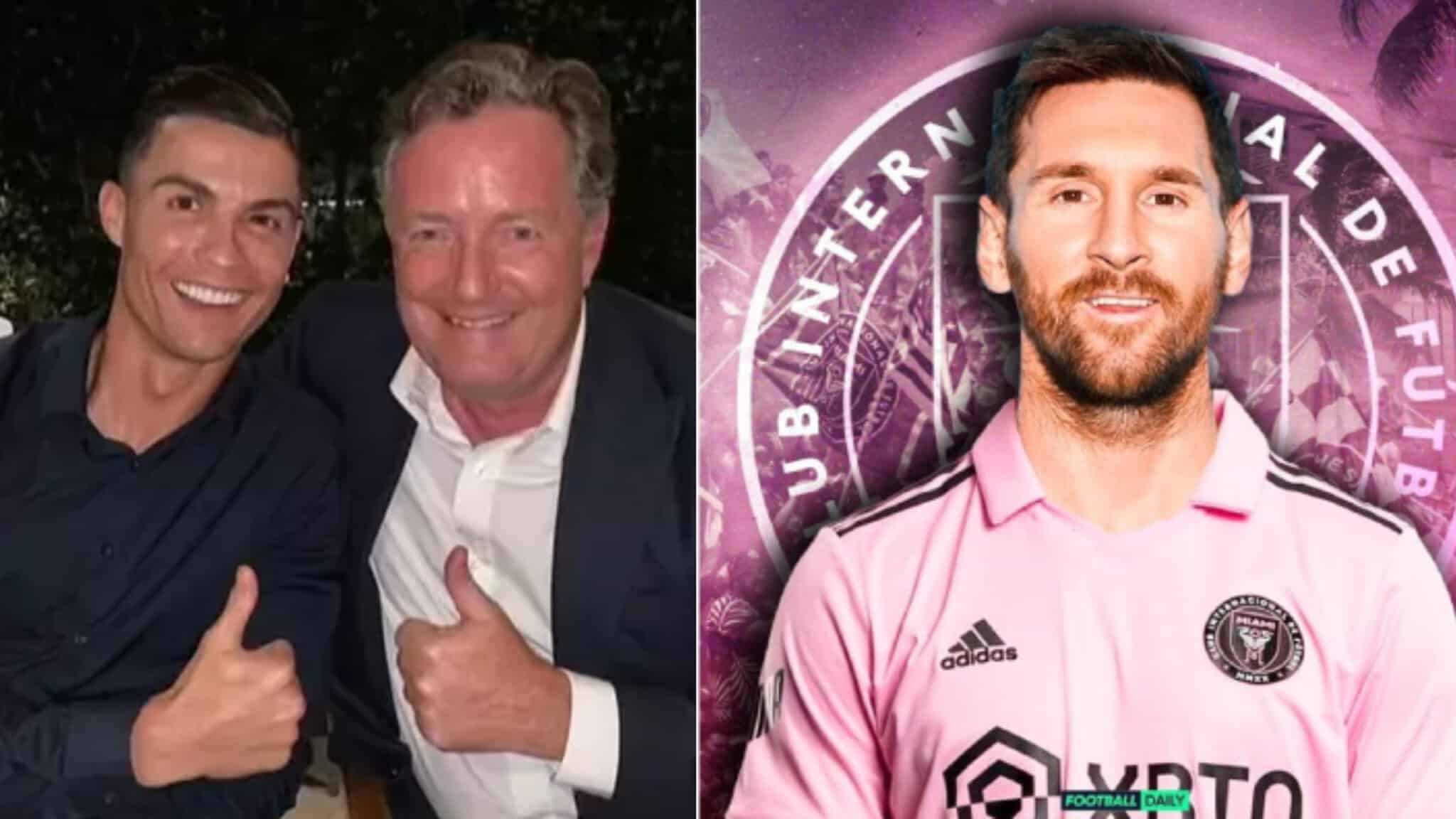 Piers Morgan évoque Cristiano Ronaldo dans sa réaction à l’arrivée de Lionel Messi à l’Inter de Miami.