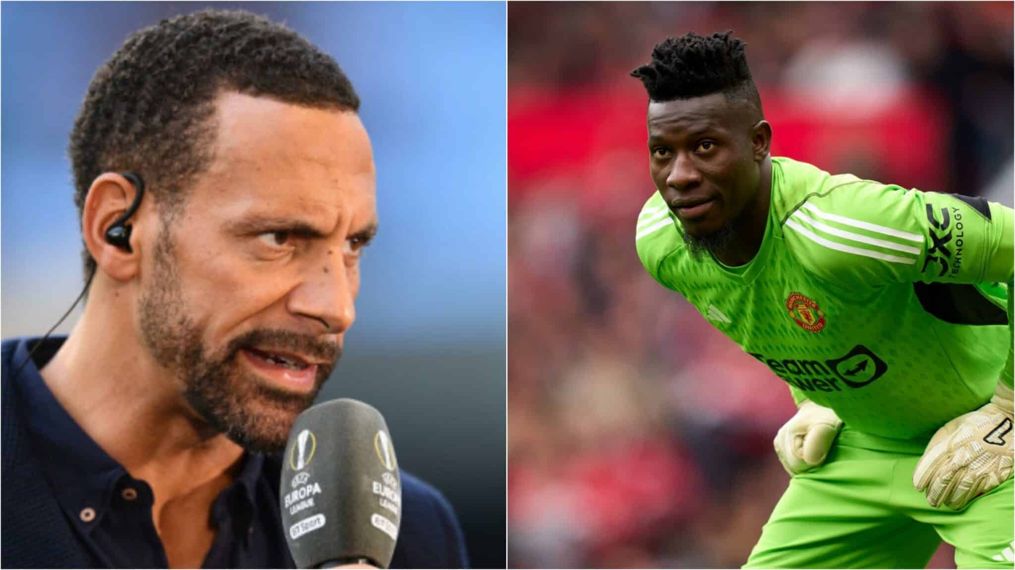 MU : Rio Ferdinand juge l’arrivée d’André Onana