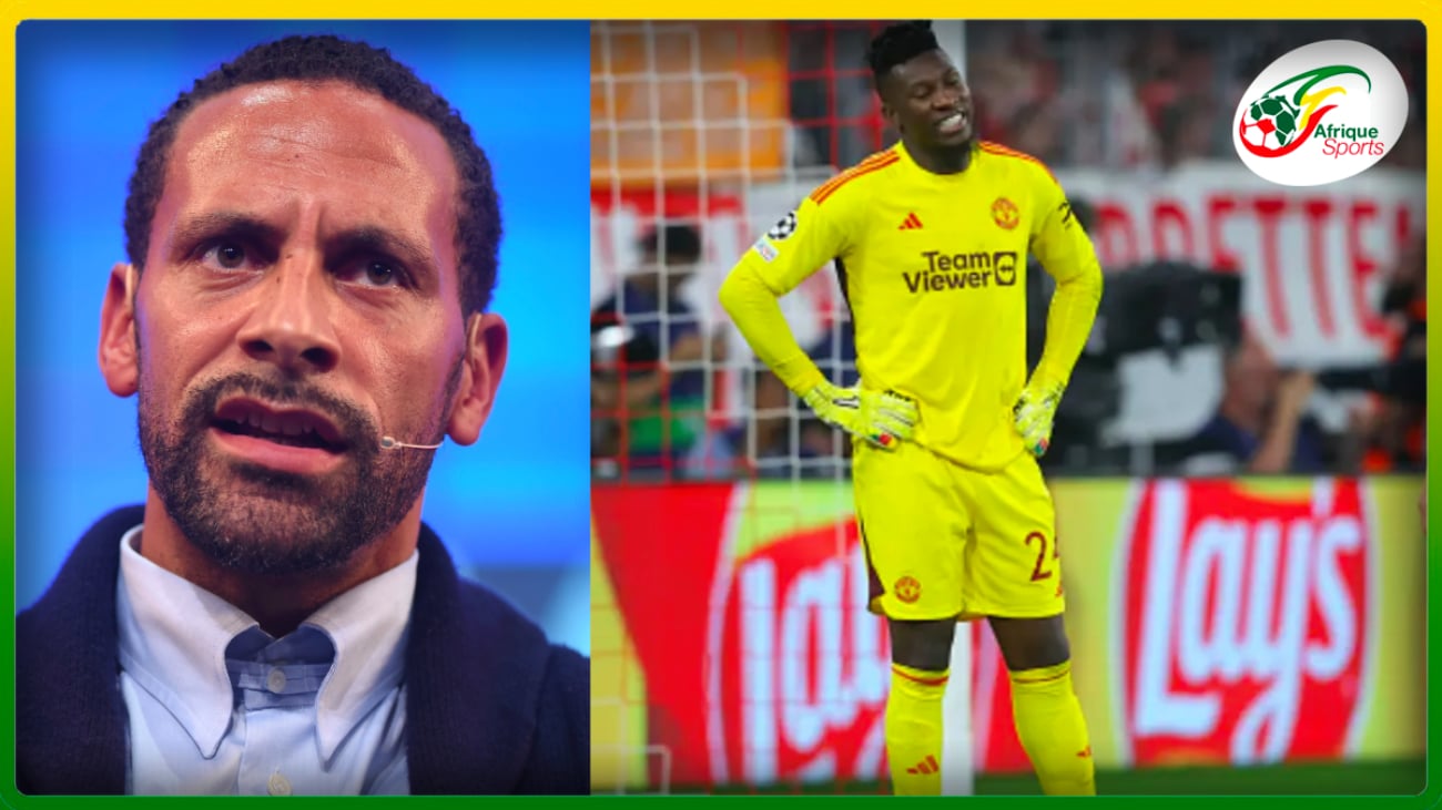Rio Ferdinand en colère et avertit Andre Onana de sa terrible erreur contre le Bayern