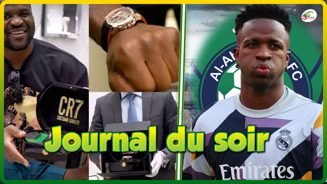 Ronaldo offre une montre de 72M FCFA à Francis Ngannou.. Al Hilal prépare une folie avec Vinicius !