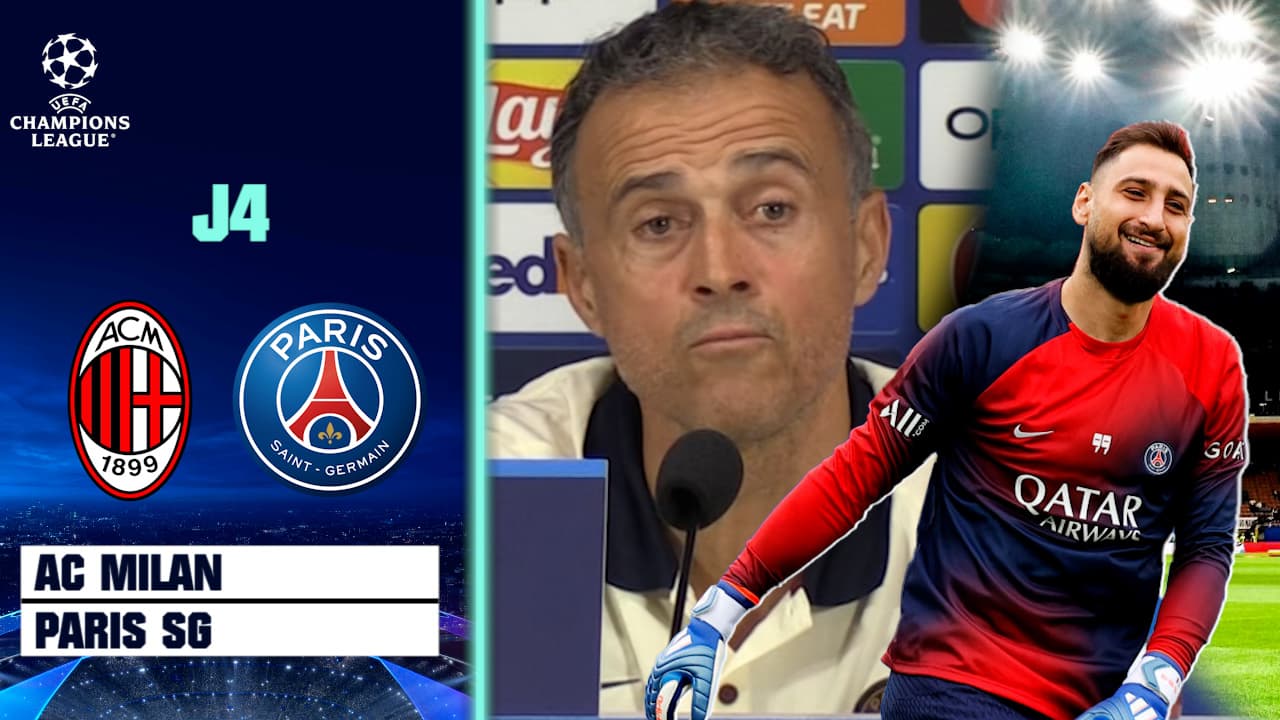 AC Milan PSG L enfer promis a Donnarumma On en a rigole dedramatise Luis Enrique 1742150