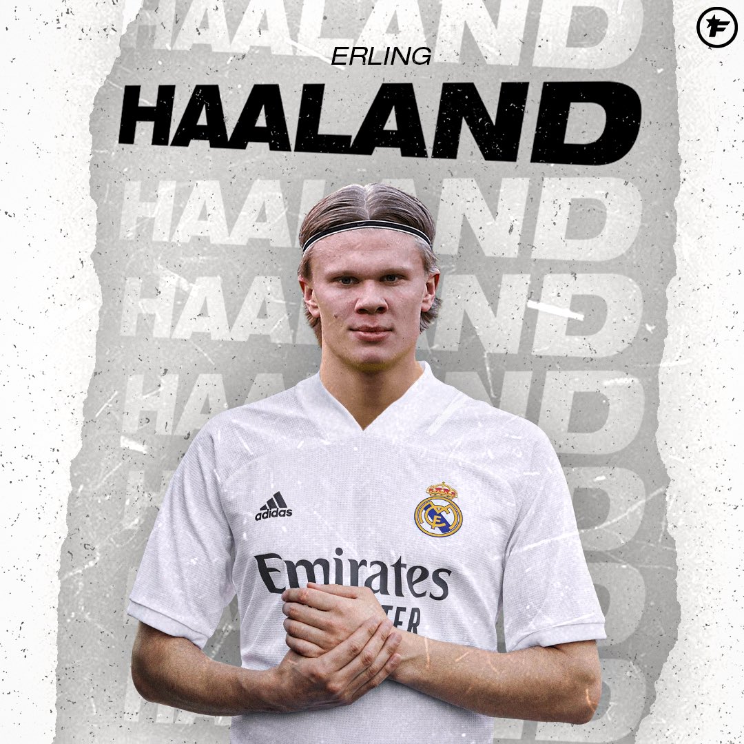 Haaland Real Madrid