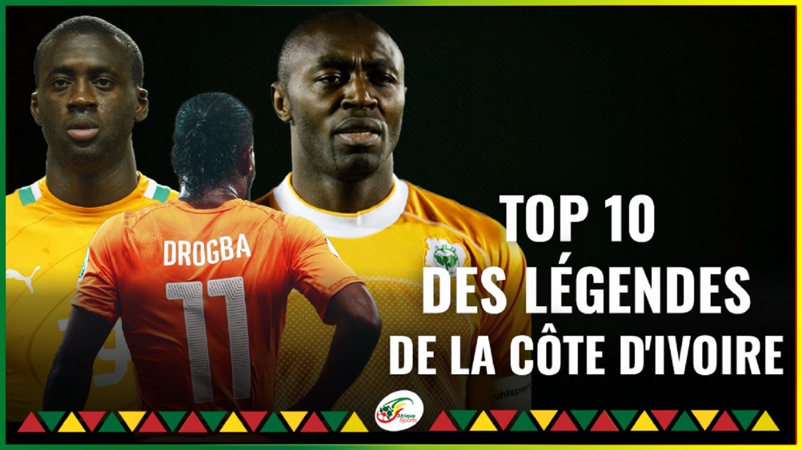 Côte d’Ivoire : Les 10 meilleurs joueurs ivoiriens de l’histoire