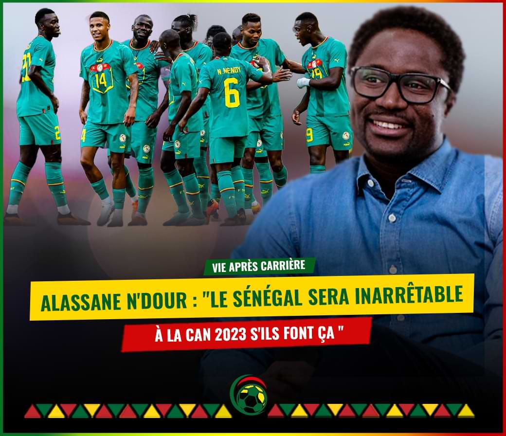  [Interview Exclusive] Alassane N’Dour : « Le Sénégal sera inarrêtable à la CAN 2023 s’ils font ça »