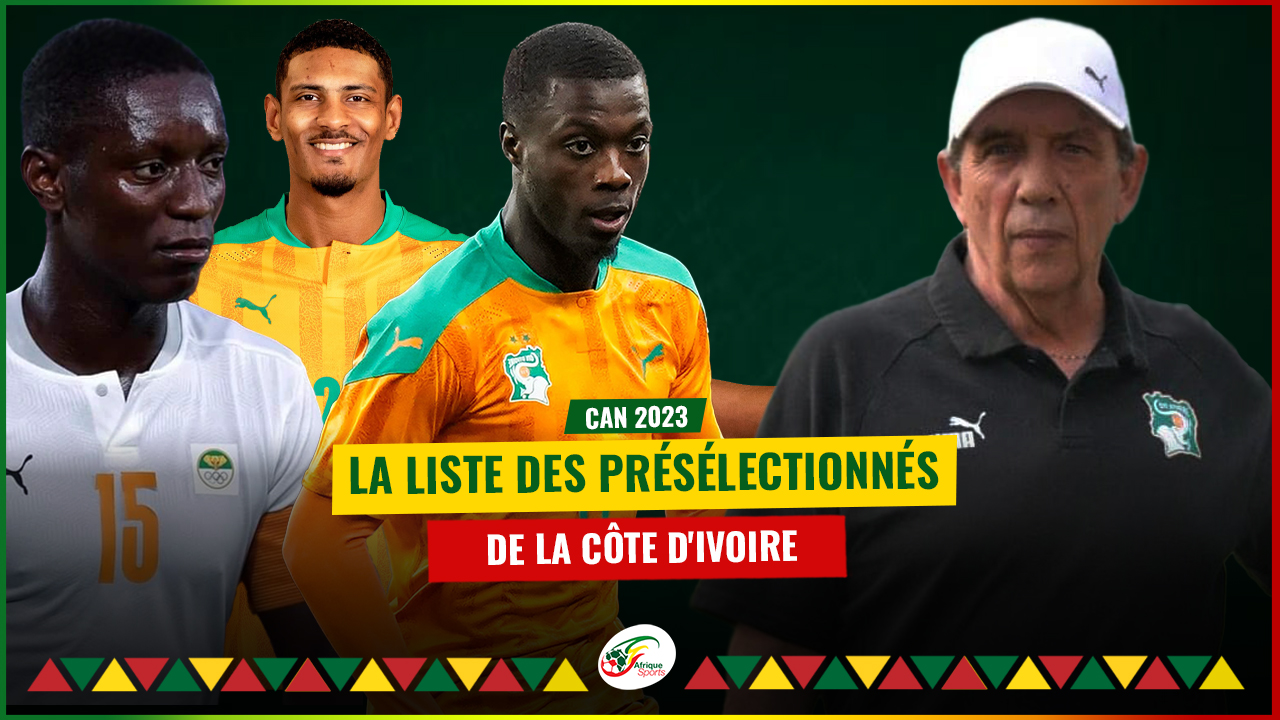 CAN 2023 : La pré-liste de la Côte d’Ivoire dévoilée avec des surprises