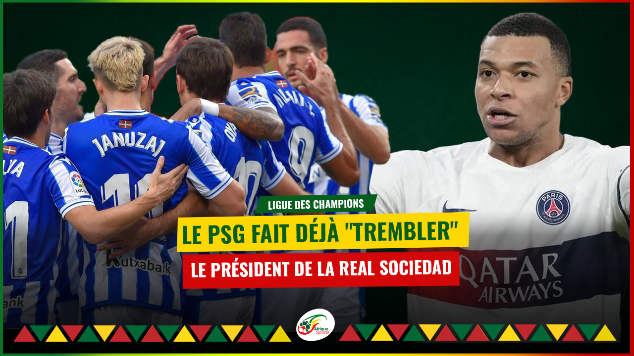 La réaction incroyable du président de la Real Sociedad après le tirage du PSG en Ligue des champions