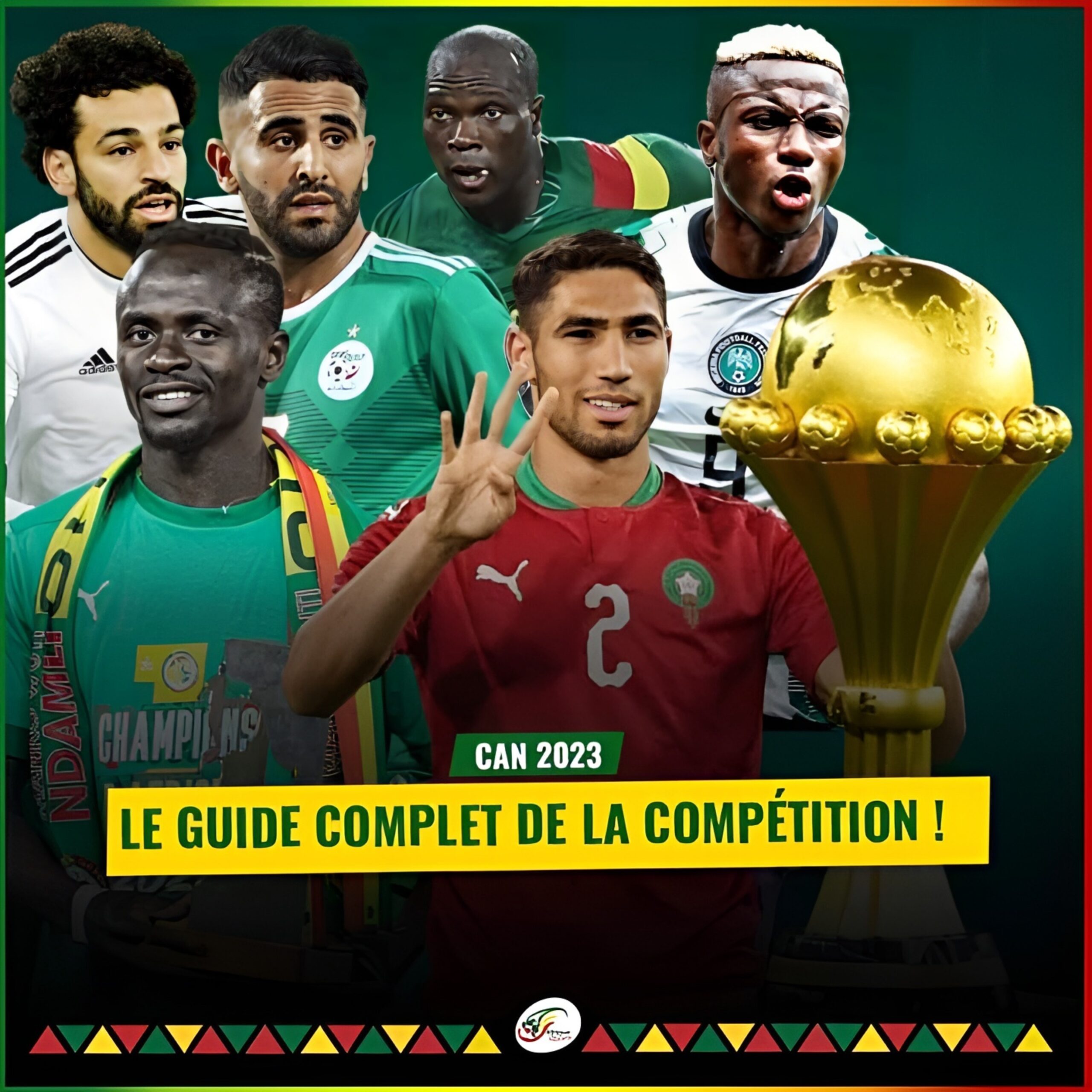 CAN 2023 : Calendrier, favoris, joueurs à suivre … Voici le guide complet