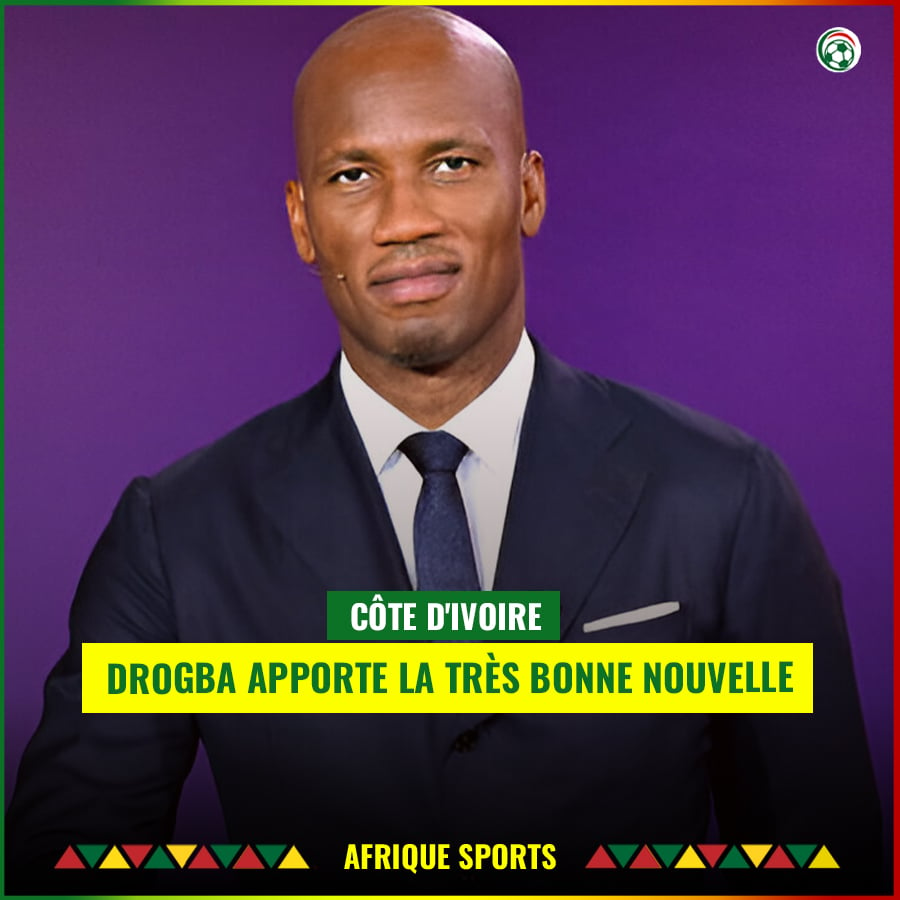 Côte d’Ivoire : Didier Drogba annonce la très bonne nouvelle