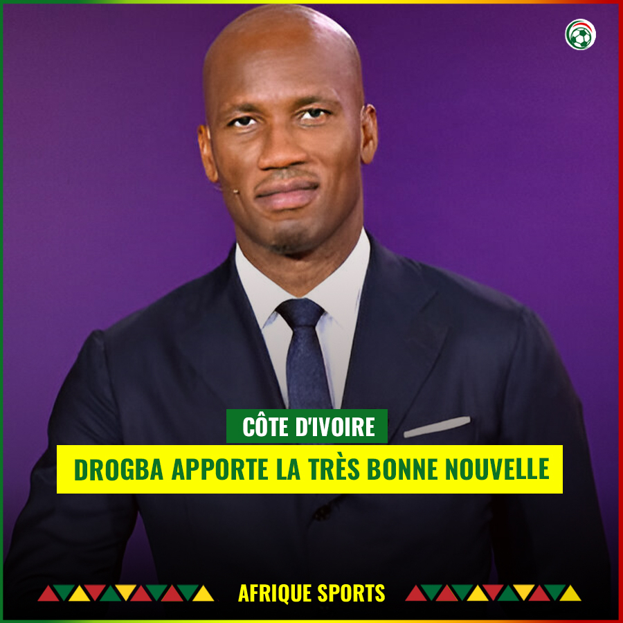 Côte d’Ivoire : Didier Drogba annonce la très bonne nouvelle