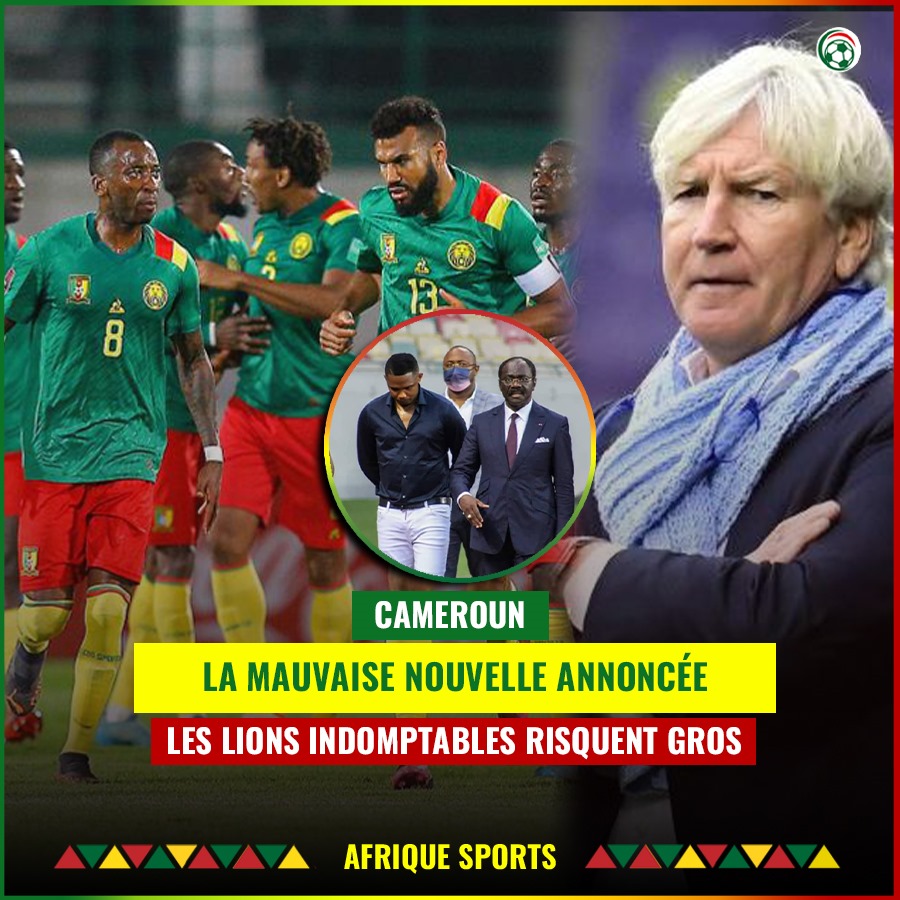  Cameroun : La terrible nouvelle annoncée, les Lions Indomptables « pris en otage »