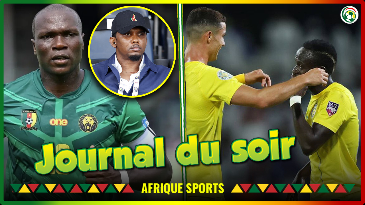 Samuel Eto’o met la pression sur Vincent Aboubakar… Sadio Mané s’entend bien avec Cristiano Ronaldo