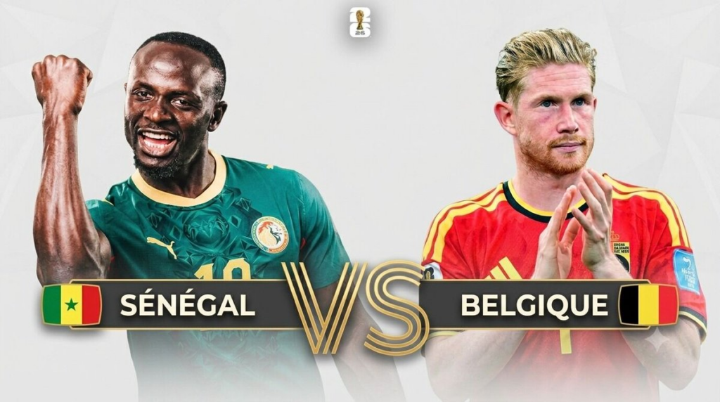 Mondial 2026 : toutes les infos sur le choc Sénégal – Belgique